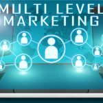 Multi Level Marketing: Pengertian, Ciri-Ciri, dan Cara Kerjanya