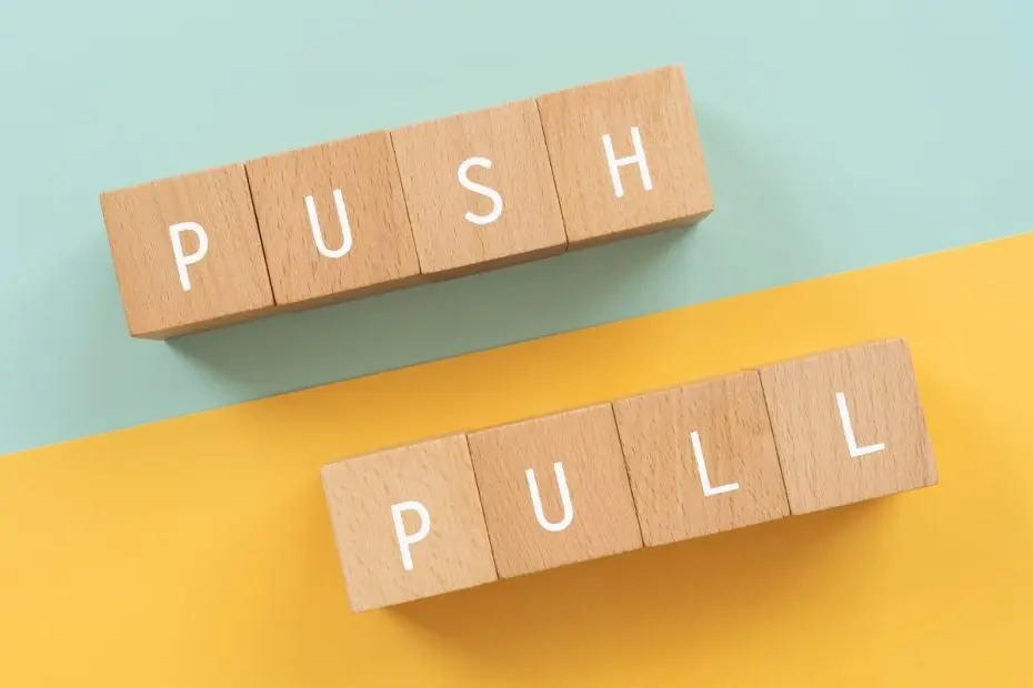 push and pull marketing strategy